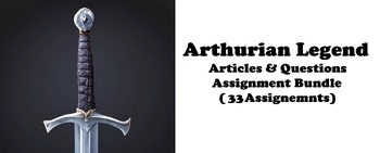 Preview of Arthurian Legend Articles & Questions Assignment Bundle (33 PDF Assignments)