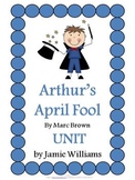 Arthur's April Fool Book Unit