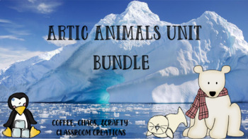 Preview of Artic Animals Unit