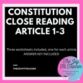 Article 1-3 Constitution Close read/respond Bundle (Distan
