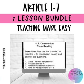 Preview of Article 1-7 U.S. Constitution Close Reading - Digital Resources