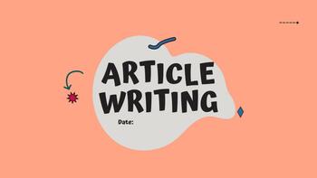 Preview of Article Structure & Article Writing - A Lesson