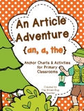 Article Worksheets & Reading Centers for A, An, The: Gramm