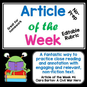 Preview of Article of the Week-Non-Fiction Clara Barton- Close reading for Middle Grades