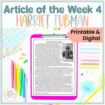 Preview of Article of the Week 4 Harriet Tubman for Middle School Printable and Digital