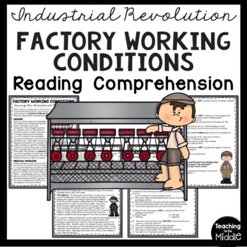 Preview of Industrial Revolution Factory Working Conditions Reading Comprehension Worksheet