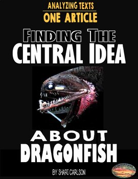 Preview of Articles - 1: FIND the CENTRAL IDEA - Using the STICKY NOTE STRATEGY-Dragonfish