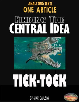 Preview of Articles - 1: FIND the CENTRAL IDEA - Using the STICKY NOTE STRATEGY-Tick-Tock