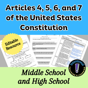 Preview of Articles 4, 5, 6, and 7 of the United States Constitution