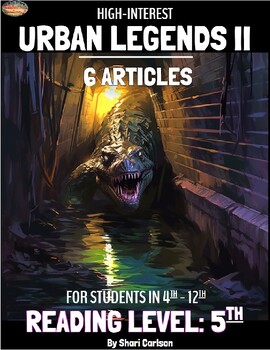 Preview of Articles - 5: Texts - URBAN LEGENDS - II - RL: Grade 5