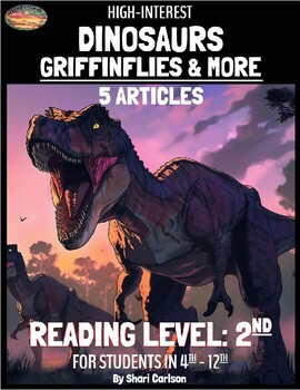 Preview of Articles - 5: Hi-Lo Texts - DINOSAURS - GRIFFINFLIES & MORE - RL: Grade 2