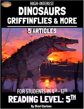 Preview of Articles - 5:  Hi-Lo Texts - DINOSAURS - GRIFFINFLIES & MORE - RL: Grade 2