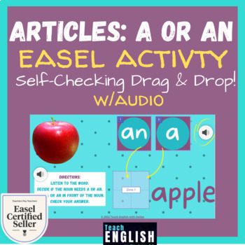 Preview of Articles: A or An | Elementary English Grammar ⭐ Use Determiners ⭐ ESL ELL ELA