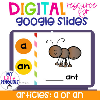 Preview of Articles A or An Google Slides and Easel Assessment Using A or An