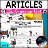 Articles Determiners Grammar Unit for Newcomer ELs, ESL Po