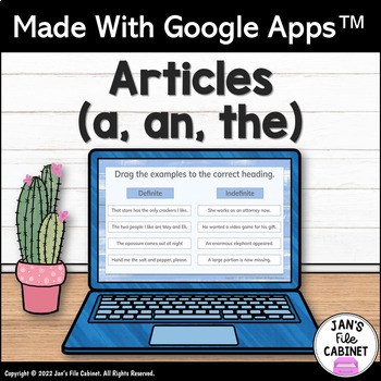 Preview of Articles (a, an, the) Lesson and Practice GRADES 4-6 Interactive Google Apps