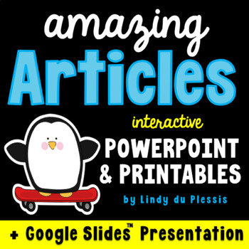 Preview of Articles (a, an, the) PowerPoint / Google Slides, & Worksheets