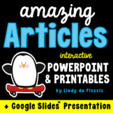 Articles (a, an, the) PowerPoint / Google Slides, & Worksheets