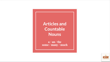 Preview of Articles and Countable/uncountable Nouns (a/ an/ the, some/ many/ much)