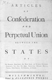 Articles of Confederation:  1781-1791 Beginnings to its Fi
