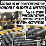 Articles of Confederation Google Slides and Guided Notes