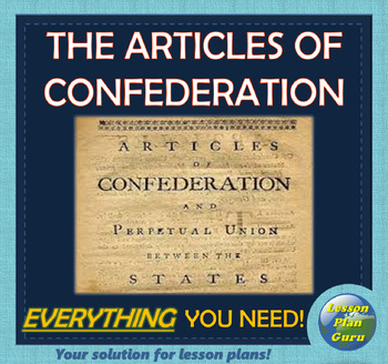 Articles Of Confederation Lesson Plan 100 Ready To Use For Distance Learning