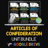 Articles of Confederation UNIT BUNDLE DISTANCE LEARNING