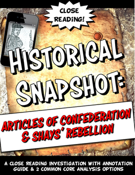 Preview of Articles of Confederation and Shays' Rebellion Historical Snapshot Close Reading