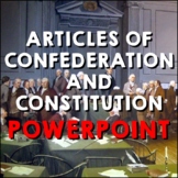Articles of Confederation and US Constitution PowerPoint