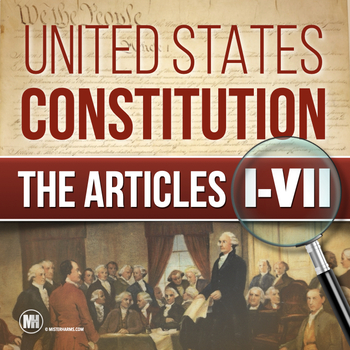 Preview of Articles of the Constitution: A Primary Source Analysis on the 7 Articles