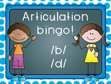 Articulation Bingo /b/ and /d/