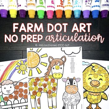 Preview of Farm Theme Articulation DOT ART- NO PREP Speech Therapy for High Trials