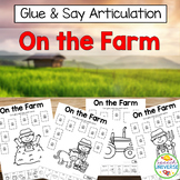 Articulation Glue and Say On the Farm