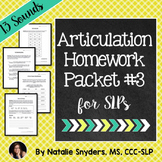 Articulation - Homework Packet #3 for Speech-Language Ther