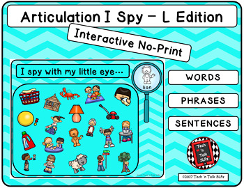 Articulation I Spy L Edition No Print Interactive By Tech N Talk Slps