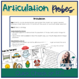 Articulation Probes | Early & Later Developing Sounds | Qu