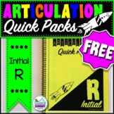 Articulation Quick Packs FREEBIE: Initial R