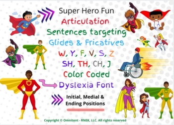 Preview of Articulation Reading Sentences Heroes W Y F V S Z SH TH CH J R L Glide Fricative
