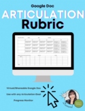 Articulation Rubric - Speech Therapy (GOOGLE DOC TEMPLATE)