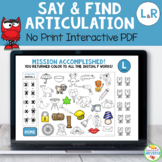 Articulation Say and Find NO-PRINT Activity for L and R