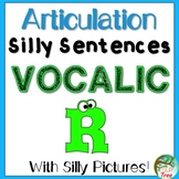 Articulation Silly Sentences Vocalic R