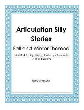 Preview of Articulation Silly Stories-Fall and Winter Theme