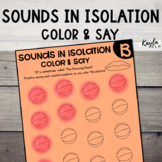 Articulation Sounds in Isolation: Color & Say
