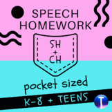 Articulation Speech Therapy Homework: Pocket Sized /CH/ & /SH/