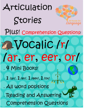 Preview of Articulation Stories Vocalic R /ar, or, eer, er/ Plus Comprehension! Speech/Lang