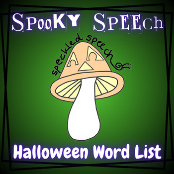 Spooky Speech Word Lists S R L Th K G Sh Ch Plus Halloween Theme