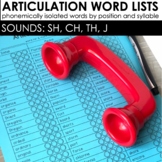 Articulation Word Lists - Worksheets for SH, TH, CH, and J