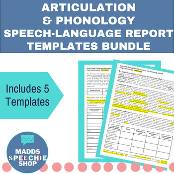 Preview of Articulation and Phonology Speech-Language Report Templates BUNDLE