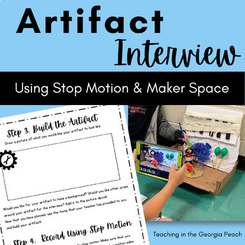 Preview of STEM Artifact Interview using Maker Space and Stop Motion