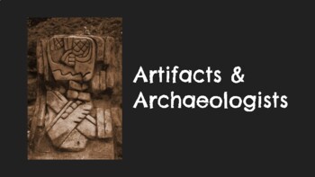 Preview of Artifacts & Archaeologists Creative Activities